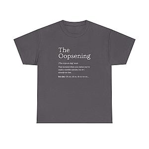 The Oopsening Definition T-Shirt | Funny Sarcastic Tee for Men