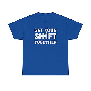 Get Your Shift Together T-Shirt | Funny Car Guy Gearhead Tee