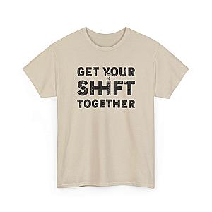 Get Your Shift Together T-Shirt | Funny Car Guy Gearhead Tee