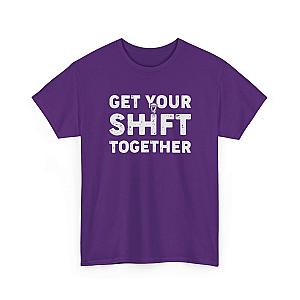 Get Your Shift Together T-Shirt | Funny Car Guy Gearhead Tee