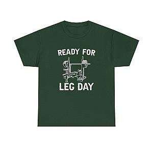 Ready for Leg Day T-Shirt | Funny Gym Shirt for Men