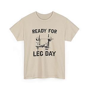 Ready for Leg Day T-Shirt | Funny Gym Shirt for Men