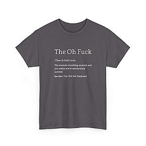 That Moment Sarcastic T-Shirt | Funny Car Guy Humor Tee