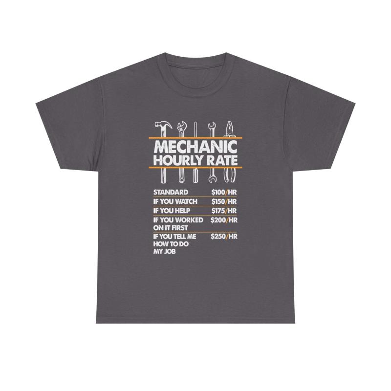 Mechanic Hour Rate T-Shirt | Funny Car Guy Mechanic Tee