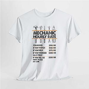 Mechanic Hour Rate T-Shirt | Funny Car Guy Mechanic Tee