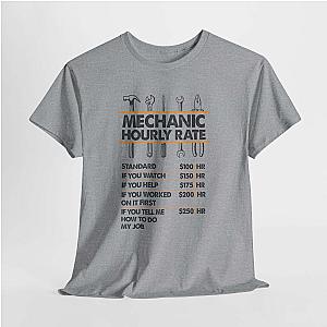 Mechanic Hour Rate T-Shirt | Funny Car Guy Mechanic Tee