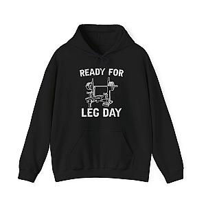 Ready for Leg Day Hoodie | Funny Gym Sweatshirt for Men