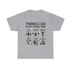 Things I Do In My Spare Time T-Shirt | Funny Gym Workout Tee for Men