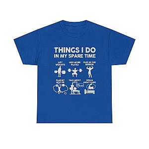 Things I Do In My Spare Time T-Shirt | Funny Gym Workout Tee for Men