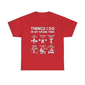 Things I Do In My Spare Time T-Shirt | Funny Gym Workout Tee for Men