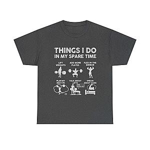 Things I Do In My Spare Time T-Shirt | Funny Gym Workout Tee for Men
