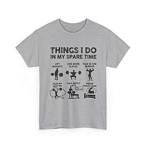 Things I Do In My Spare Time T-Shirt | Funny Gym Workout Tee for Men