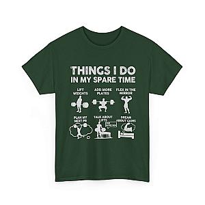 Things I Do In My Spare Time T-Shirt | Funny Gym Workout Tee for Men