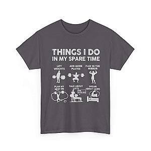 Things I Do In My Spare Time T-Shirt | Funny Gym Workout Tee for Men