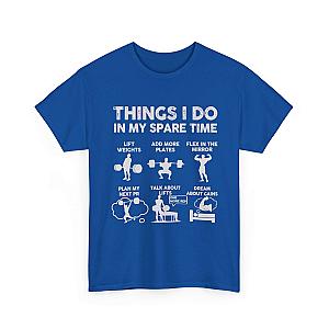 Things I Do In My Spare Time T-Shirt | Funny Gym Workout Tee for Men