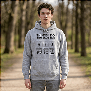 Things I Do In My Spare Time Hoodie | Funny Running Sweatshirt