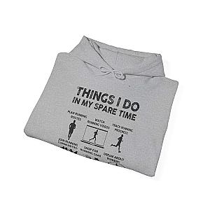 Things I Do In My Spare Time Hoodie | Funny Running Sweatshirt