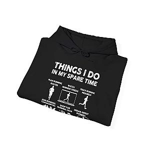 Things I Do In My Spare Time Hoodie | Funny Running Sweatshirt