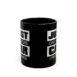 Just One More Car I Promise Coffee Mug | Car Guy Gift