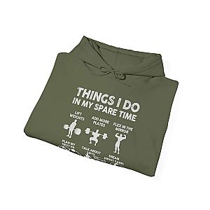 Things I Do In My Spare Time Hoodie | Funny GYM Sweatshirt for Men
