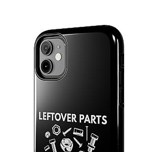 Leftover Parts Phone Case | Funny Mechanic & Handyman Dad Gift