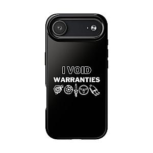 Void Warranties Phone Case | Car Guy Gearhead Gift