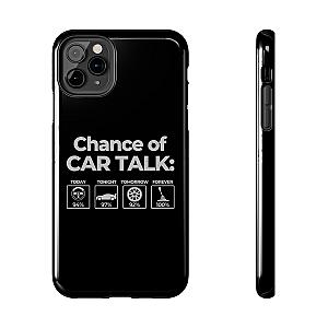 100% Chance of Car Talk Phone Case | Car Enthusiast Gift