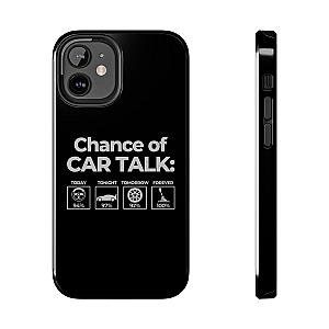 100% Chance of Car Talk Phone Case | Car Enthusiast Gift
