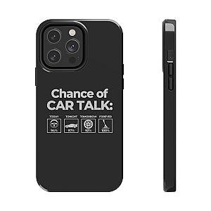 100% Chance of Car Talk Phone Case | Car Enthusiast Gift