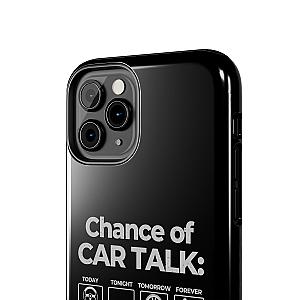 100% Chance of Car Talk Phone Case | Car Enthusiast Gift