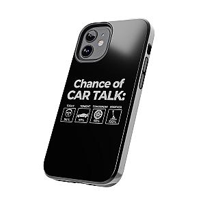 100% Chance of Car Talk Phone Case | Car Enthusiast Gift