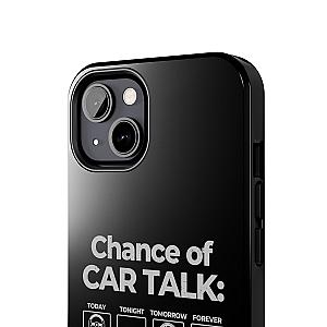 100% Chance of Car Talk Phone Case | Car Enthusiast Gift