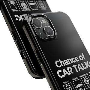 100% Chance of Car Talk Phone Case | Car Enthusiast Gift