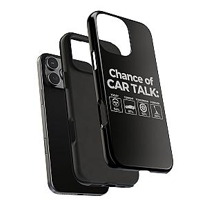 100% Chance of Car Talk Phone Case | Car Enthusiast Gift