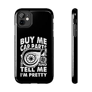 Buy Me Car Parts Phone Case | Funny Car Enthusiast Gift