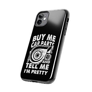 Buy Me Car Parts Phone Case | Funny Car Enthusiast Gift