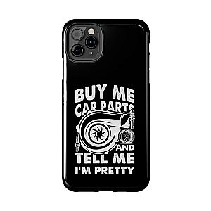 Buy Me Car Parts Phone Case | Funny Car Enthusiast Gift