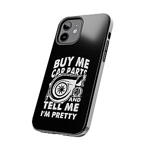 Buy Me Car Parts Phone Case | Funny Car Enthusiast Gift