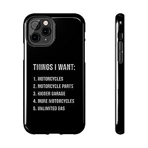 Things I Want: Motorcycles Phone Case | Biker Gift