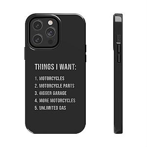 Things I Want: Motorcycles Phone Case | Biker Gift