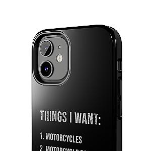 Things I Want: Motorcycles Phone Case | Biker Gift
