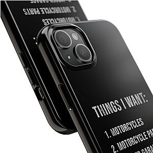 Things I Want: Motorcycles Phone Case | Biker Gift