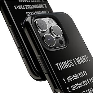 Things I Want: Motorcycles Phone Case | Biker Gift
