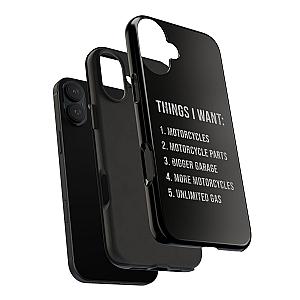 Things I Want: Motorcycles Phone Case | Biker Gift