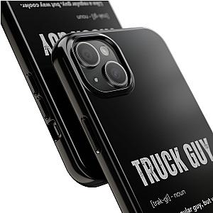 Truck Guy Definition Phone Case | Funny Trucker Gift