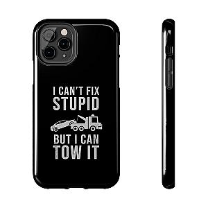 I Can't Fix Stupid But I Can Tow It Phone Case | Tow Truck Gift