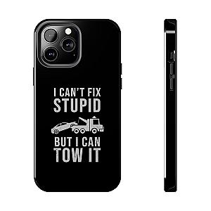 I Can't Fix Stupid But I Can Tow It Phone Case | Tow Truck Gift