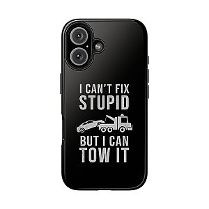I Can't Fix Stupid But I Can Tow It Phone Case | Tow Truck Gift