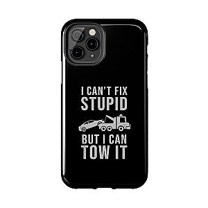 I Can't Fix Stupid But I Can Tow It Phone Case | Tow Truck Gift