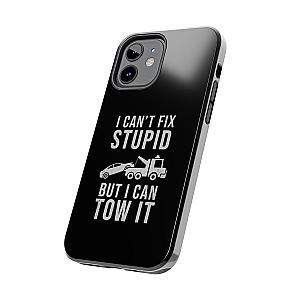 I Can't Fix Stupid But I Can Tow It Phone Case | Tow Truck Gift